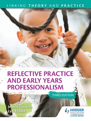 cover image of Reflective Practice and Early Years Professionalism